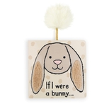 Papbog: If I Were a Bunny Board Book 