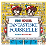 Find Holger - Fantastiske forskelle