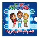 PJ Masks - Det er tid til at vre helt (papbog m. 6 forvandlingsbilleder)