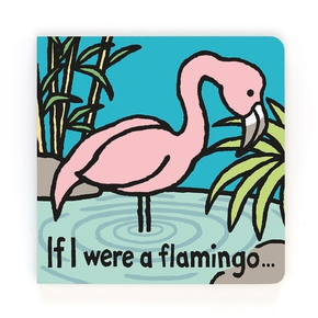 Papbog: If I Were A Flamingo Book