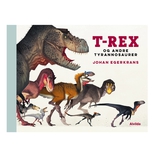 T-Rex og andre tyrannosaurer