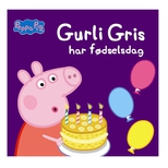 Peppa Pig - Gurli Gris har fdselsdag 