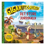 Gigantosaurus - Det store jordsklv 