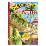 Gigantosaurus - Den store findebog
