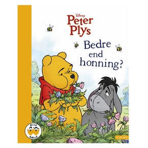 Peter Plys - Bedre end honning?