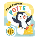 Pelle Pingvins potte - med lyd