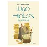 Hugo & Holger skal nok f det godt