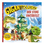 Gigantosaurus  Den store vinterfest