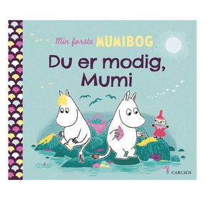 Min frste mumibog - Du er modig, Mumi