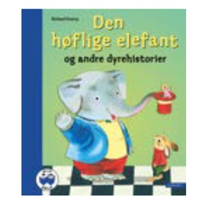 Den hflige elefant og andre dyrehistorier - lle Blle
